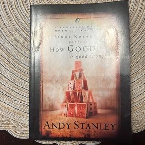 How Good is good enough by Andy Stanley